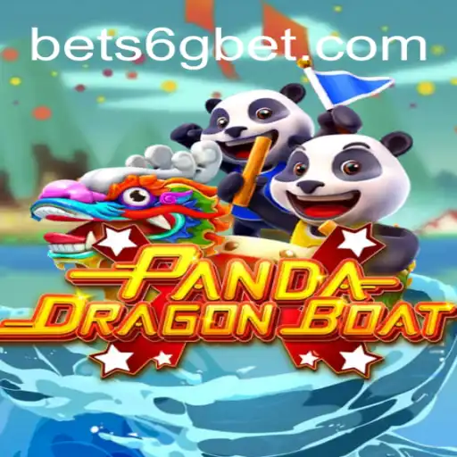 PANDADRAGONBOAT: A Thrilling Adventure With 6GBET Integration